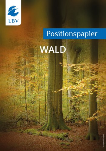 LBV-Positionspapier Wald