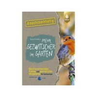Buch Mehr Gezwitscher im Garten
